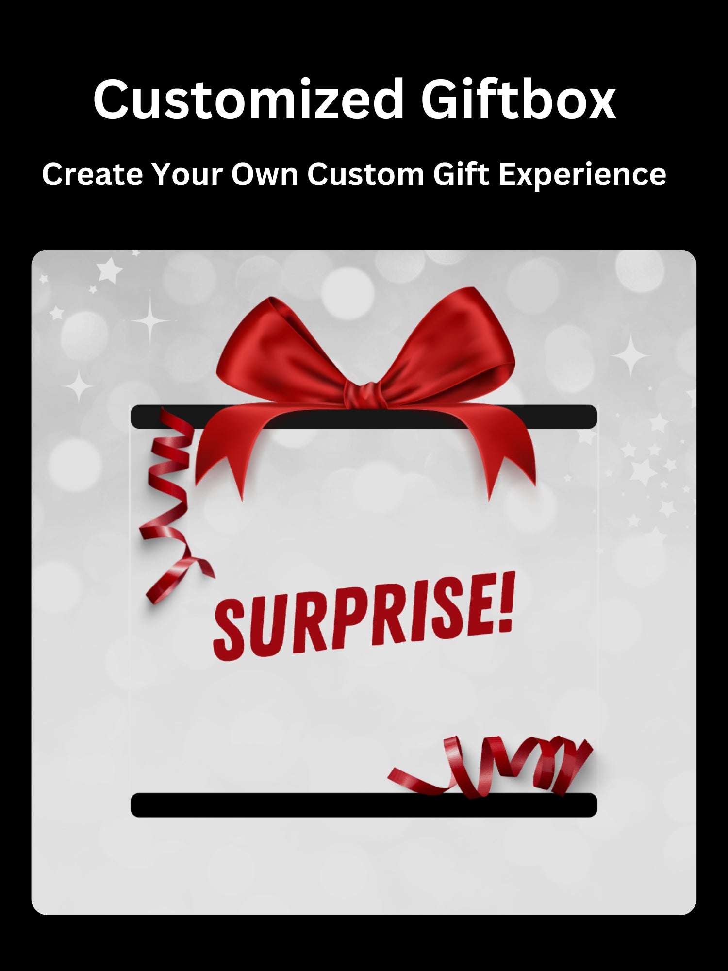 Customize Gift Box (Create Your Own Custom Gift Experience)